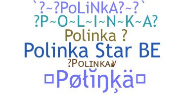 Nickname - Polinka