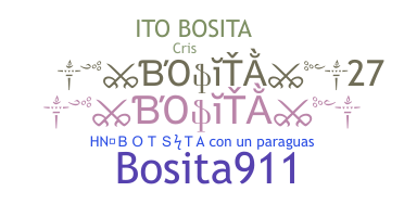 Nickname - Bosita
