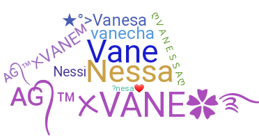 Nickname - Vanesa
