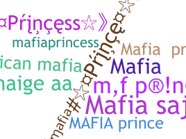 Nickname - mafiaprince