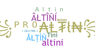Nickname - Altin