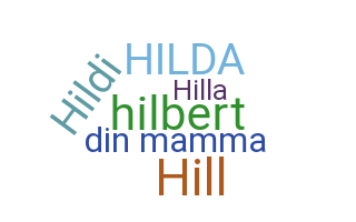 Nickname - Hilda