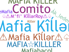 Nickname - mafiakiller