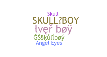 Nickname - Skullboy