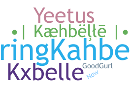 Nickname - Kahbelle