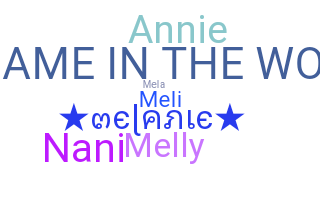 Nickname - Melanie