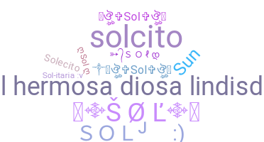 Nickname - Sol