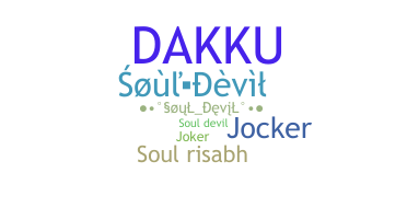 Nickname - Souldevil