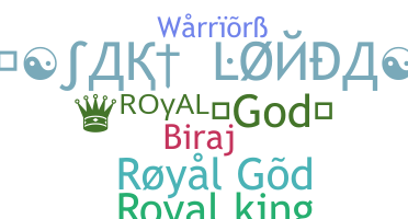 Nickname - RoyalGod