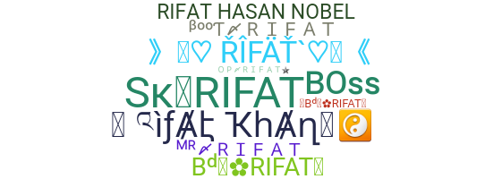 Nickname - Rifat