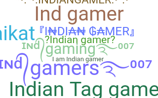 Nickname - InDiAnGaMeR