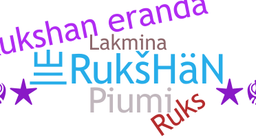 Nickname - Rukshan