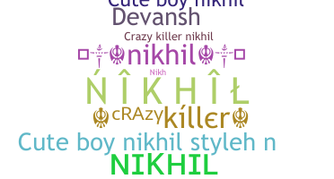 Nickname - Nikhi