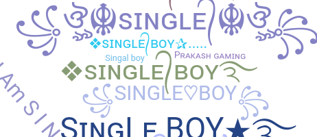 Nickname - singleboy