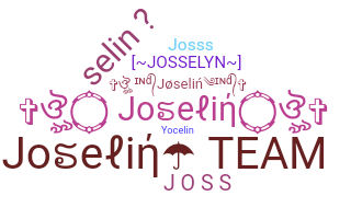 Nickname - Joselin