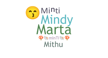 Nickname - Minti
