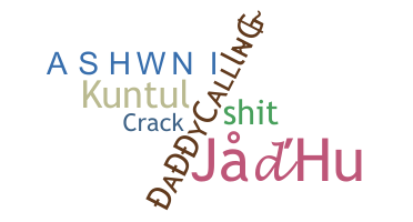 Nickname - Jadhu