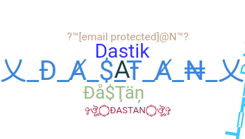Nickname - Dastan