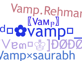 Nickname - Vamp