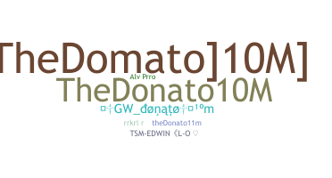 Nickname - Thedonato10M