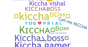 Nickname - KicchaBoss