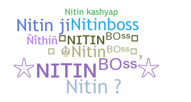 Nickname - NitinBoss