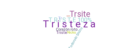 Nickname - Tristeza