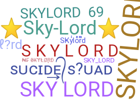 Nickname - Skylord
