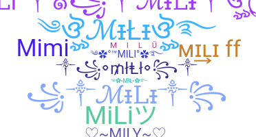 Nickname - mili