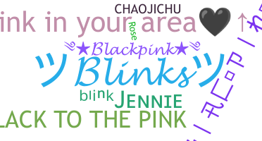 Nickname - Blinks