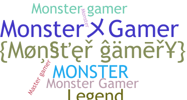 Nickname - monstergamer