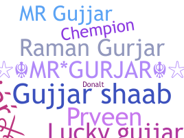 Nickname - Gujar