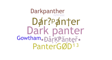 Nickname - darkpanter