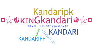 Nickname - Kandari