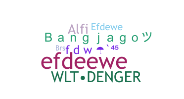 Nickname - efdw