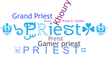 Nickname - Priest