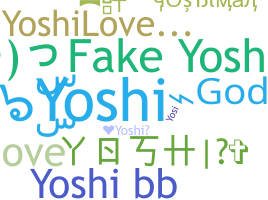 Nickname - Yoshi