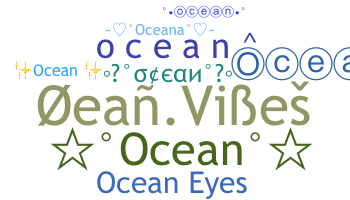 Nickname - Ocean