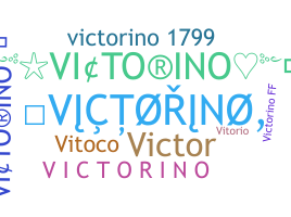 Nickname - Victorino