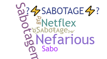Nickname - Sabotage