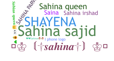Nickname - Sahina