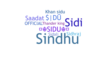 Nickname - Sidu