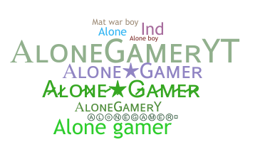 Nickname - alonegamer