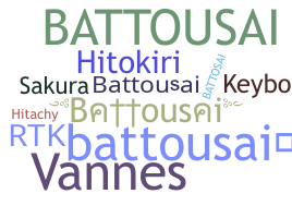Nickname - Battousai