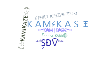 Nickname - Kamikaze