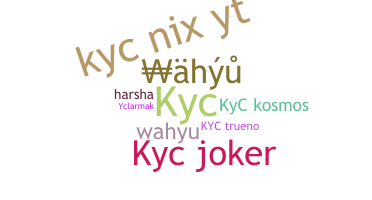 Nickname - KYC