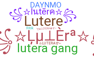 Nickname - Lutera
