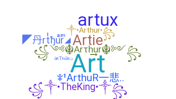 Nickname - Arthur
