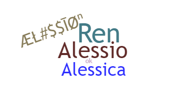 Nickname - Alessio
