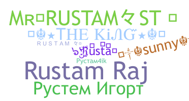 Nickname - Rustam